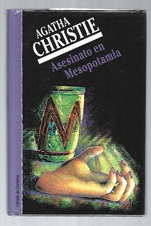 Asesinato en Mesopotamia by Agatha Christie