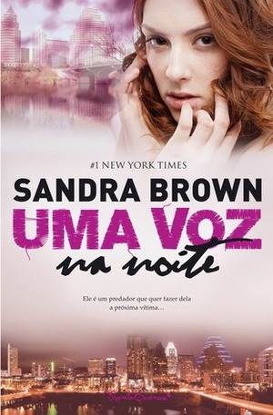 Uma Voz na Noite by Sandra Brown