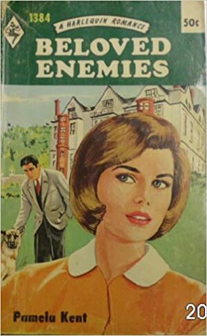 Beloved Enemies by Pamela Kent, Ida Pollock