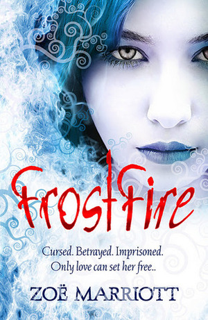 FrostFire by Zoë Marriott