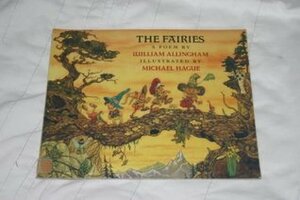 The Fairies: A Poem by Michael Hague, William Allingham