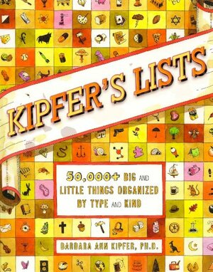 Kipfer's Lists by Barbara Ann Kipfer