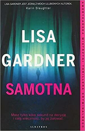 Samotna by Lisa Gardner, Anna Fields