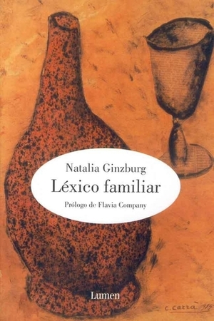 Léxico familiar by Natalia Ginzburg