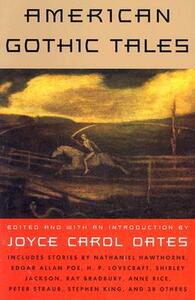 American Gothic Tales by Joyce Carol Oates