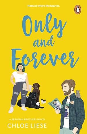 Only and Forever by Chloe Liese