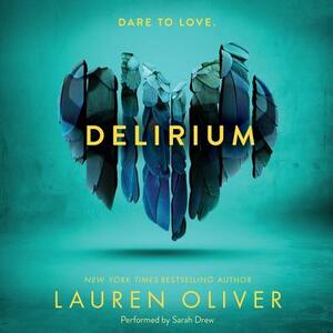 Delirium by Lauren Oliver