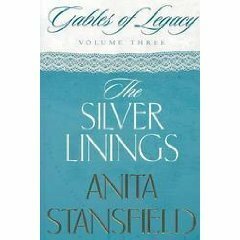 The Silver Linings by Anita Stansfield