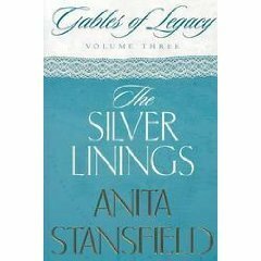 The Silver Linings by Anita Stansfield