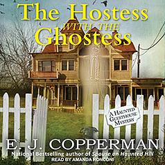 The Hostess with the Ghostess by E.J. Copperman