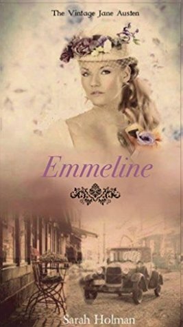 Emmeline by Sarah Holman