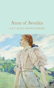 Anne of Avonlea by L.M. Montgomery