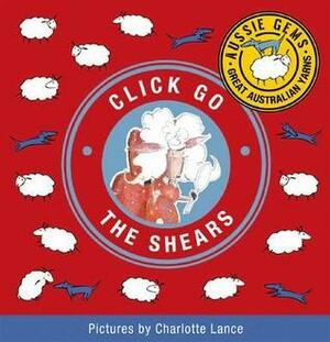 Click Go the Shears by Charlotte Lance