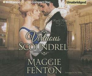 Virtuous Scoundrel by Maggie Fenton