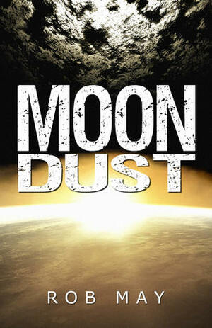 Moon Dust by Rob May