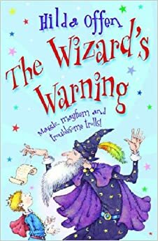 Wizards Warning by Hilda Offen