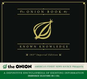 The Onion Book of Known Knowledge by The Onion