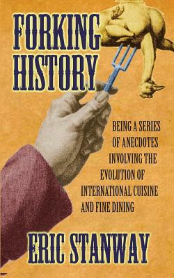 Forking History by Eric Stanway