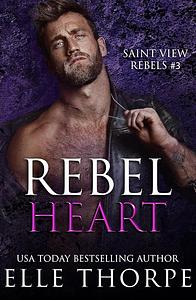 Rebel Heart by Elle Thorpe