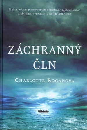 Záchranný čln by Charlotte Rogan, Marína Gálisová