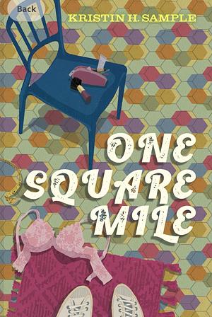 One Square Mile by Kristin H. Sample