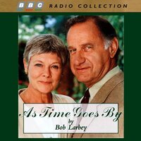 As Time Goes By by Bob Larbey