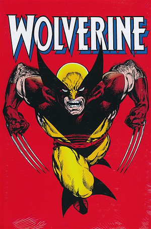 Wolverine Omnibus, Vol. 2 by Michael Higgins, Howard Mackie, Marv Wolfman, Erik Larsen, Alan Davis, John Byrne, Walt Simonson, Peter David, Jo Duffy, Louise Simonson, Archie Goodwin