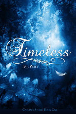 Timeless by S.J. West