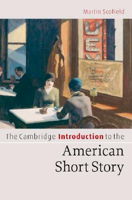 Camb Intro American Short Story by Martin Scofield
