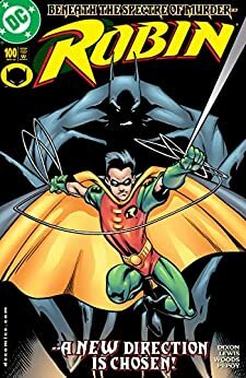 Robin (1993-) #100 by Chuck Dixon, Jon Lewis