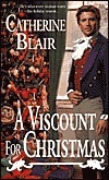 A Viscount For Christmas by Catherine Blair
