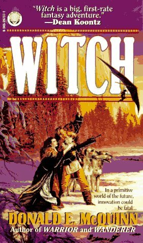 Witch by Donald E. McQuinn
