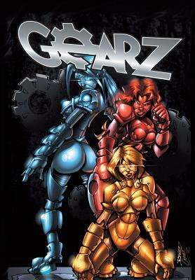 Gearz by Dan Rafter