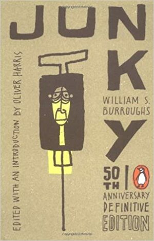 Junky by William S. Burroughs