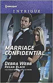 Marriage Confidential by Debra Webb, Regan Black