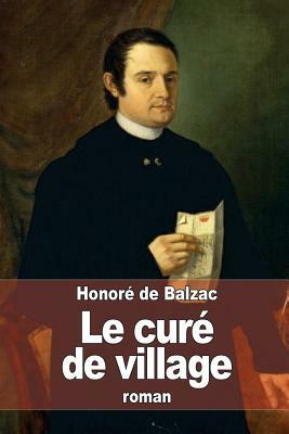 Le curé de village by Honoré de Balzac