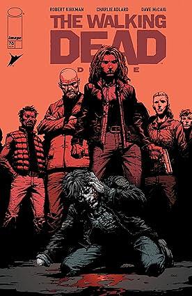 The Walking Dead Deluxe #76 by Robert Kirkman