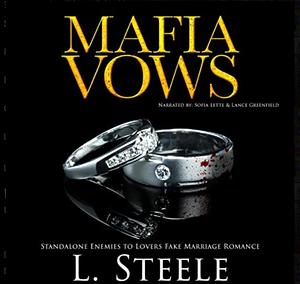 Mafia Vows by L. Steele