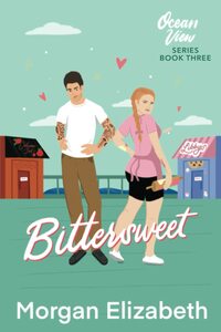 Bittersweet by Morgan Elizabeth