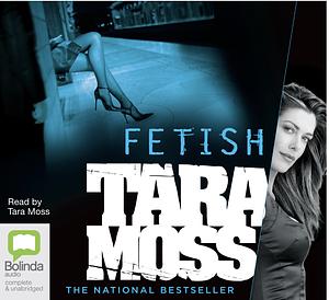 Fetish by Tara Moss