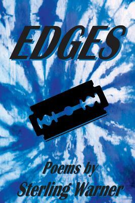 Edges: Poems by Sterling Warner by Sterling Warner