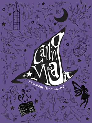 Calling Magic by Kummam AlMaadeed