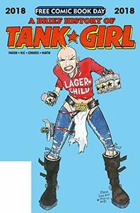 Tank Girl: Free Comic Book Day 2018 by Brett Parson, Alan C. Martin, Jonathan Edwards, Warwick Johnson-Cadwell, Jamie Hewlett
