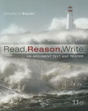 Read, Reason, Write by Dorothy U. Seyler