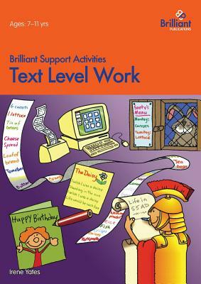 Text Level Work- Brilliant Support Activities by Irene Yates