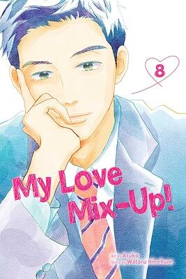 My Love Mix-Up!, Vol. 8 by Aruko, Wataru Hinekure