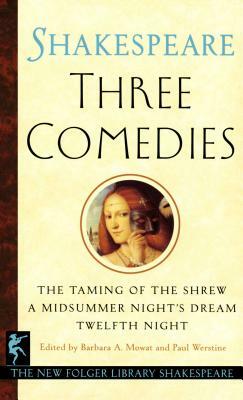 Three Comedies by William Shakespeare