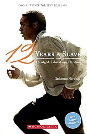 Twelve Years A Slave by Jane Rollason