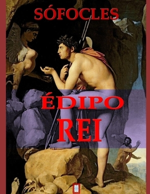 Édipo Rei by Sophocles