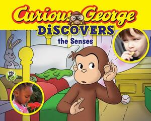 Curious George Discovers the Senses (Science Storybook) by H.A. Rey